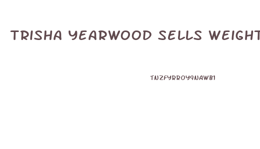 Trisha Yearwood Sells Weight Loss Gummies