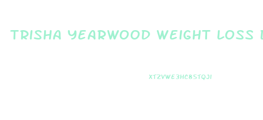 Trisha Yearwood Weight Loss Diet