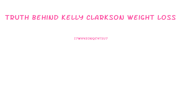 Truth Behind Kelly Clarkson Weight Loss