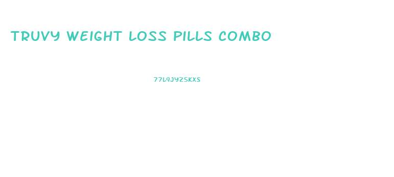 Truvy Weight Loss Pills Combo