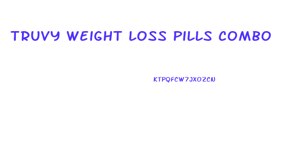 Truvy Weight Loss Pills Combo