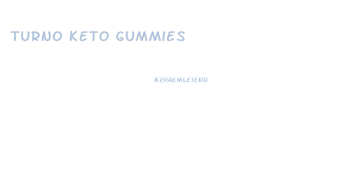 Turno Keto Gummies