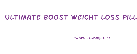 Ultimate Boost Weight Loss Pills