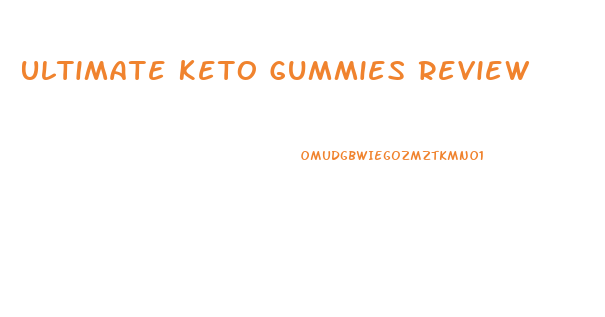 Ultimate Keto Gummies Review
