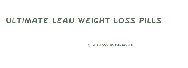 Ultimate Lean Weight Loss Pills