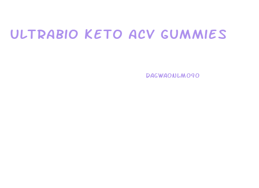Ultrabio Keto Acv Gummies