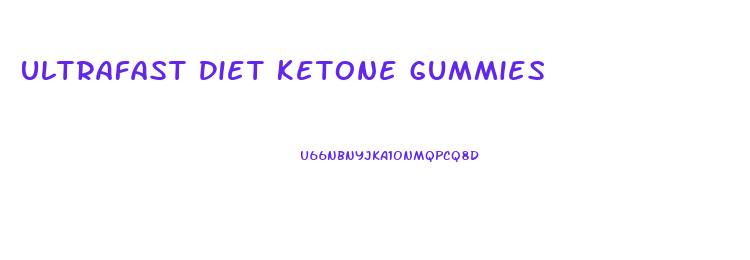 Ultrafast Diet Ketone Gummies