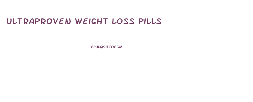 Ultraproven Weight Loss Pills