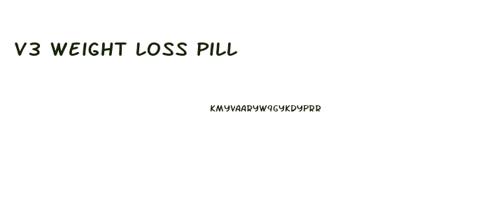 V3 Weight Loss Pill