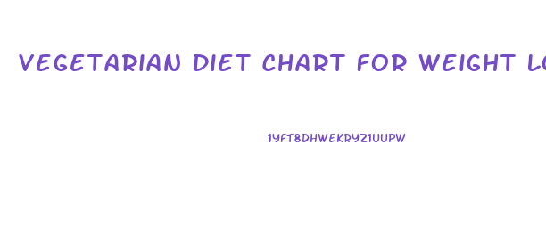 Vegetarian Diet Chart For Weight Loss For Male