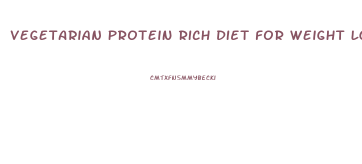 Vegetarian Protein Rich Diet For Weight Loss
