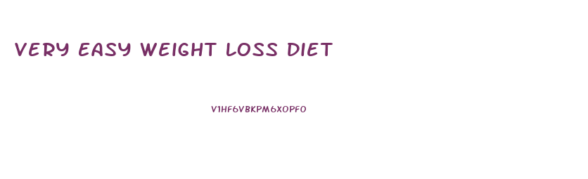 Very Easy Weight Loss Diet