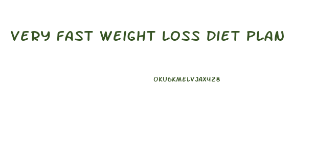 Very Fast Weight Loss Diet Plan