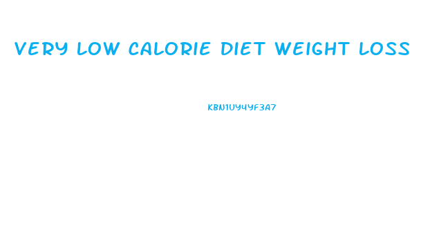 Very Low Calorie Diet Weight Loss
