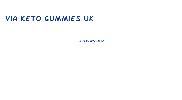 Via Keto Gummies Uk