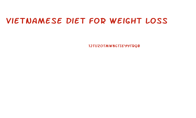 Vietnamese Diet For Weight Loss