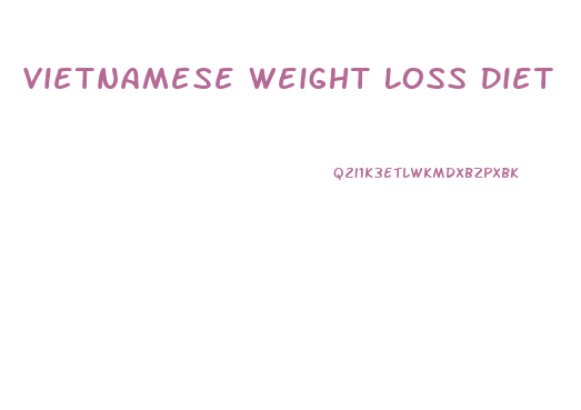 Vietnamese Weight Loss Diet