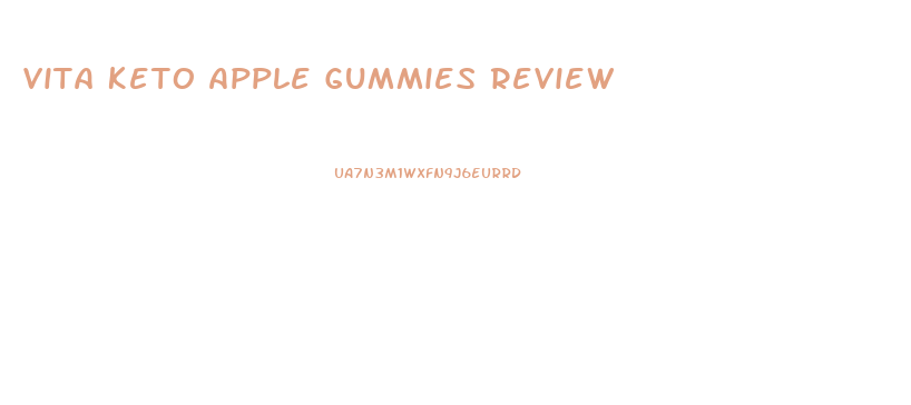 Vita Keto Apple Gummies Review