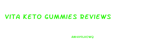 Vita Keto Gummies Reviews
