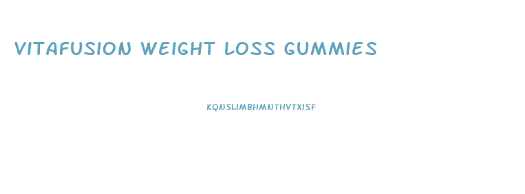 Vitafusion Weight Loss Gummies