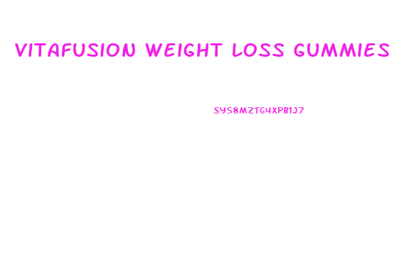 Vitafusion Weight Loss Gummies