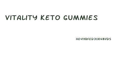 Vitality Keto Gummies