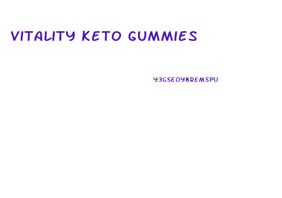 Vitality Keto Gummies
