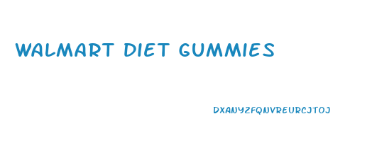 Walmart Diet Gummies