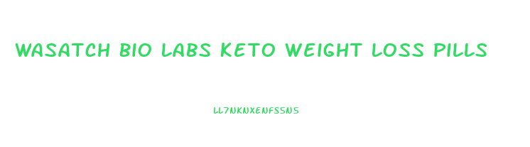 Wasatch Bio Labs Keto Weight Loss Pills