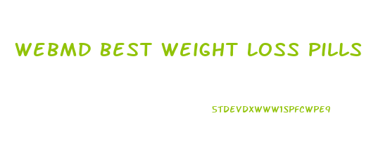 Webmd Best Weight Loss Pills