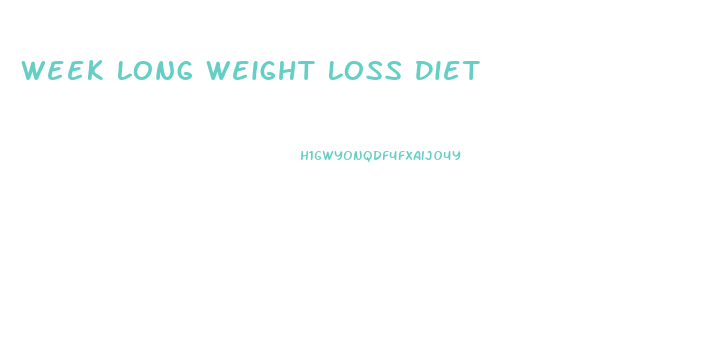 Week Long Weight Loss Diet