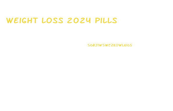 Weight Loss 2024 Pills