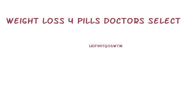 Weight Loss 4 Pills Doctors Select