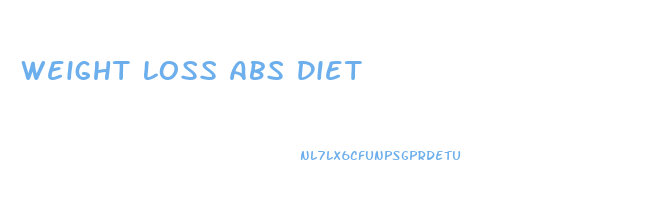 Weight Loss Abs Diet