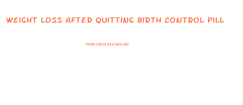 Weight Loss After Quitting Birth Control Pill