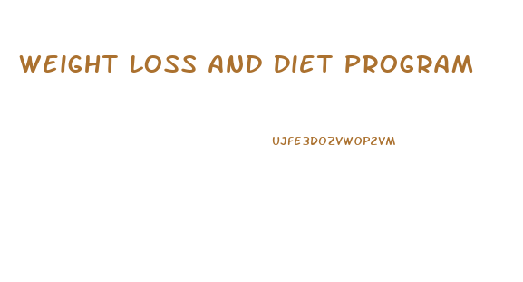 Weight Loss And Diet Program