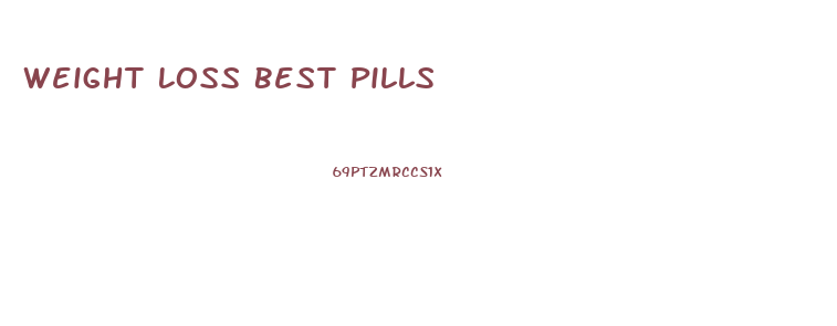 Weight Loss Best Pills