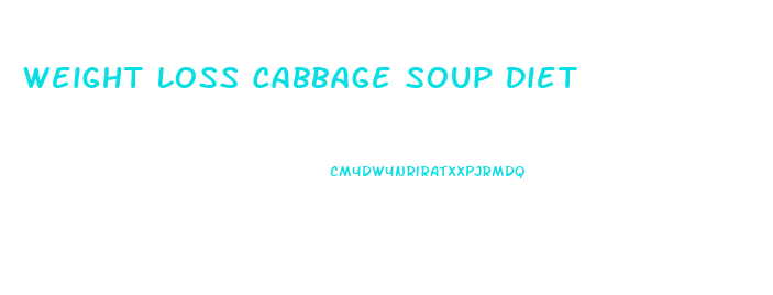 Weight Loss Cabbage Soup Diet