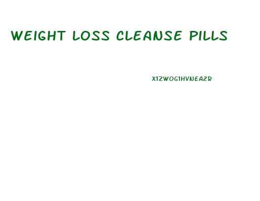 Weight Loss Cleanse Pills