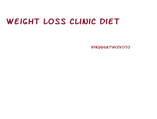 Weight Loss Clinic Diet