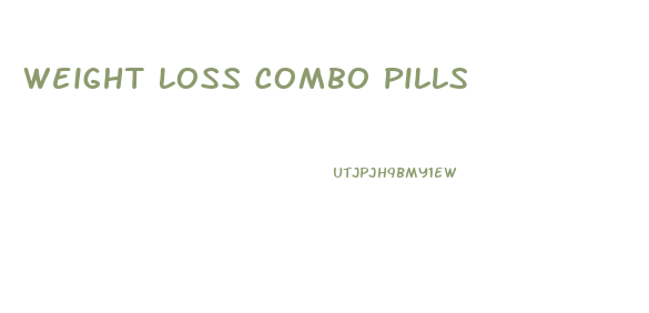 Weight Loss Combo Pills