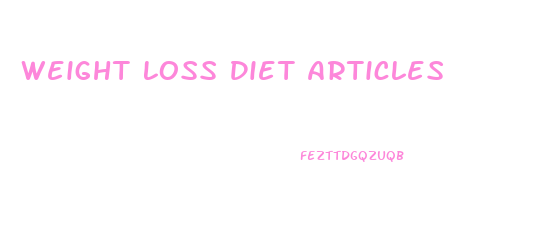 Weight Loss Diet Articles