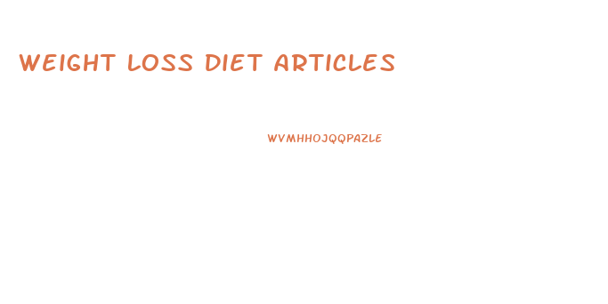 Weight Loss Diet Articles