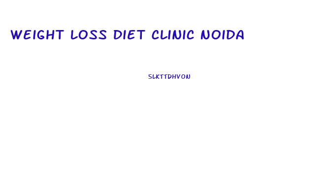 Weight Loss Diet Clinic Noida