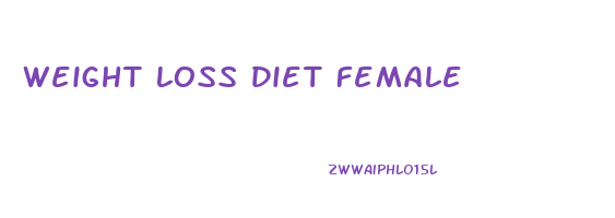 Weight Loss Diet Female