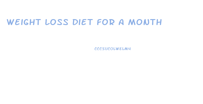 Weight Loss Diet For A Month