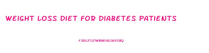 Weight Loss Diet For Diabetes Patients