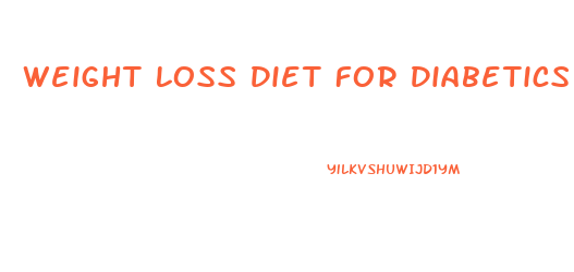 Weight Loss Diet For Diabetics