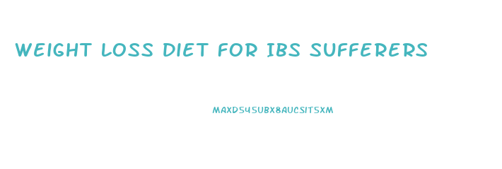 Weight Loss Diet For Ibs Sufferers